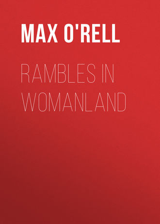 Обложка книги «Rambles in Womanland»