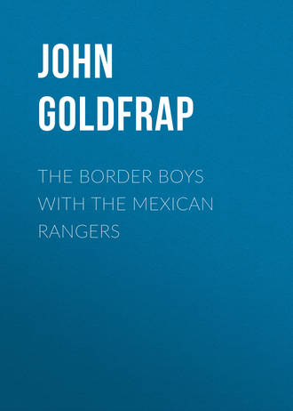 Обложка книги «The Border Boys with the Mexican Rangers»