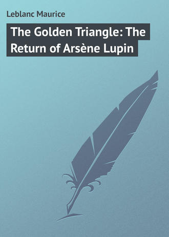 Обложка книги «The Golden Triangle: The Return of Arsène Lupin»