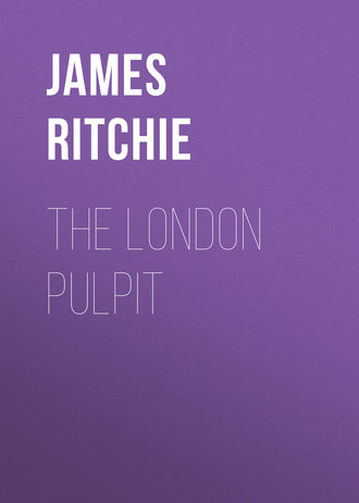 Обложка книги «The London Pulpit»
