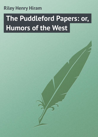 Обложка книги «The Puddleford Papers: or, Humors of the West»