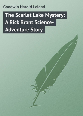 Обложка книги «The Scarlet Lake Mystery: A Rick Brant Science-Adventure Story»