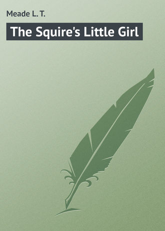 Обложка книги «The Squire's Little Girl»