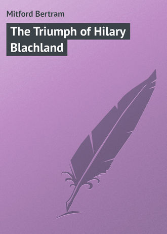 Обложка книги «The Triumph of Hilary Blachland»