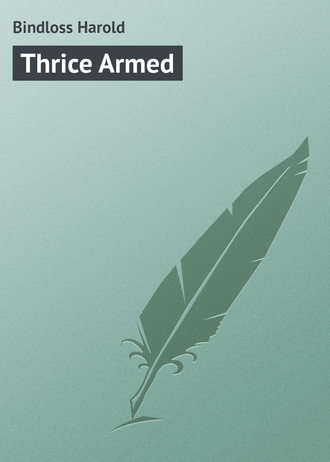 Обложка книги «Thrice Armed»