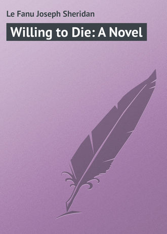 Обложка книги «Willing to Die: A Novel»