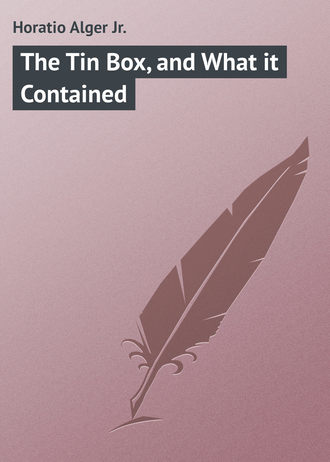 Обложка книги «The Tin Box, and What it Contained»
