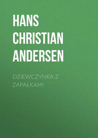 Обложка книги «Dziewczynka z zapałkami»