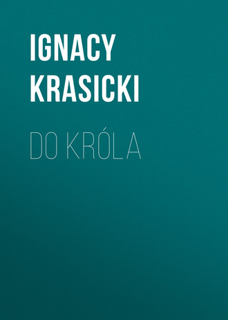 Обложка книги «Do króla»