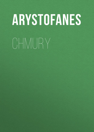 Arystofanes. Chmury