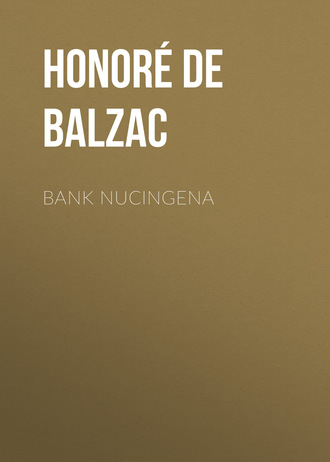 Обложка книги «Bank Nucingena»