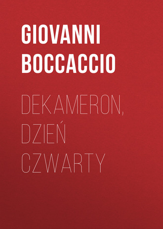 Обложка книги «Dekameron, Dzień czwarty»