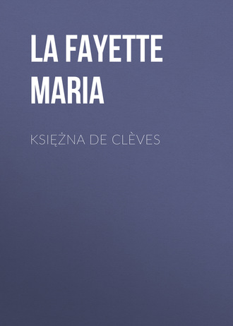 Обложка книги «Księżna De Clèves»