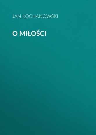 Обложка книги «O miłości»