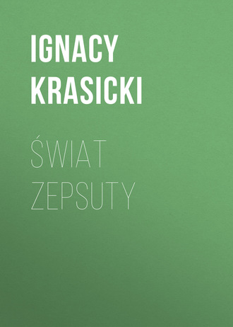 Обложка книги «Świat zepsuty»