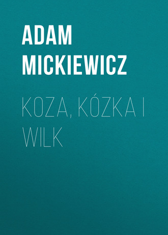 Обложка книги «Koza, kózka i wilk»