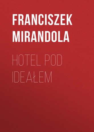 Обложка книги «Hotel pod ideałem»