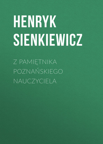 Обложка книги «Z pamiętnika poznańskiego nauczyciela»