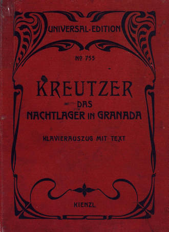 Конрадин Крейцер. Das Nachtlager in Granada