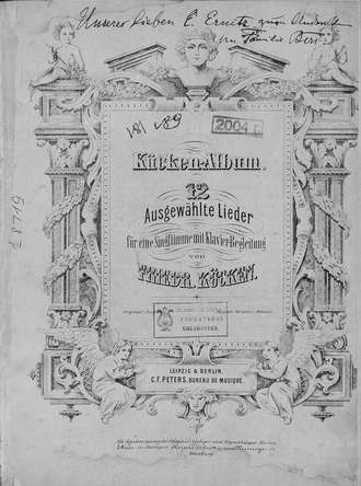 Обложка книги «12 Ausgewahlte Lieder fur eine Singstimme mit Klavier-Begleitung v. Friedr. Kucken»