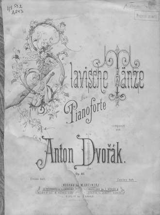 Антонин Дворжак. Slavische Tanze fur pianoforte