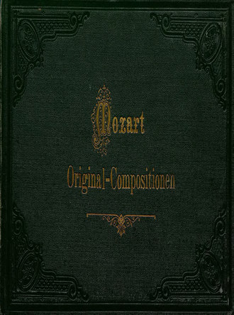 Обложка книги «Original-Compositionen fur Pianoforte zu vier Handen v. W. A. Mozart»