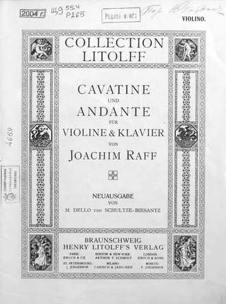 Обложка книги «Cavatine, op. 85, № 3 und Andante fur violine & Klavier von J. Raff»