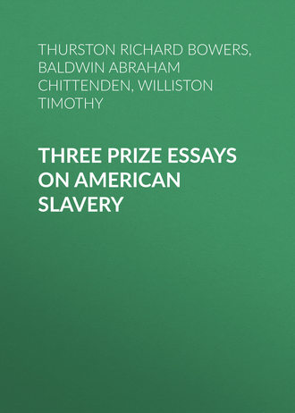 Обложка книги «Three Prize Essays on American Slavery»