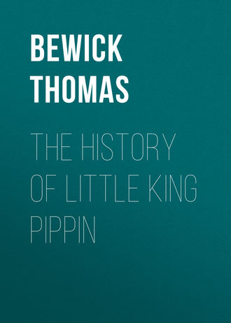 Обложка книги «The History of Little King Pippin»