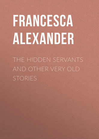 Обложка книги «The Hidden Servants and Other Very Old Stories»