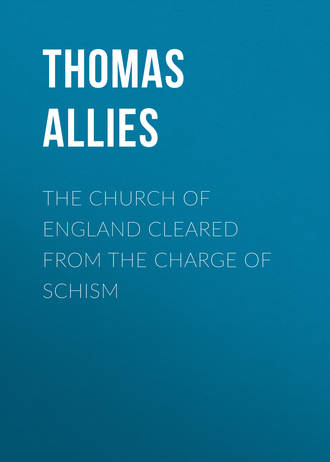 Обложка книги «The Church of England cleared from the charge of Schism»