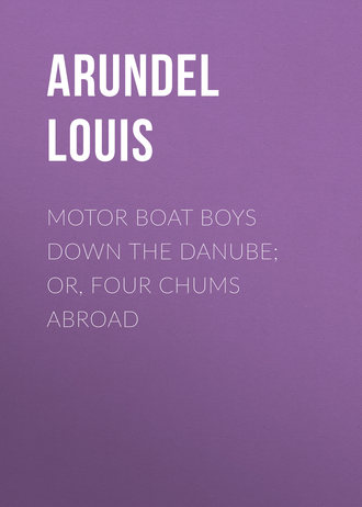 Обложка книги «Motor Boat Boys Down the Danube; or, Four Chums Abroad»
