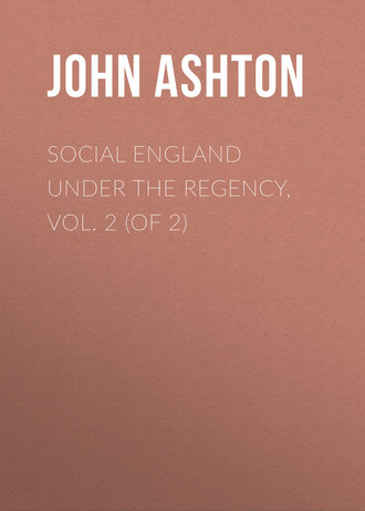 Обложка книги «Social England under the Regency, Vol. 2 (of 2)»