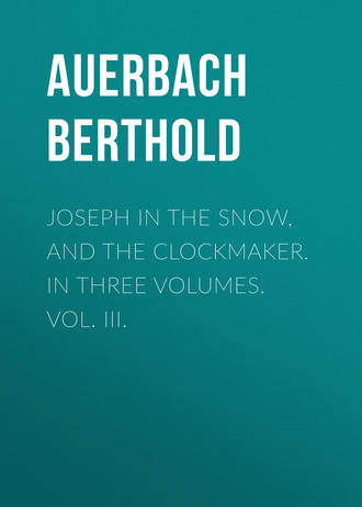 Обложка книги «Joseph in the Snow, and The Clockmaker. In Three Volumes. Vol. III.»