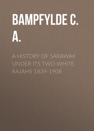Обложка книги «A History of Sarawak under Its Two White Rajahs 1839-1908»