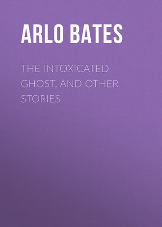 Обложка книги «The Intoxicated Ghost, and other stories»