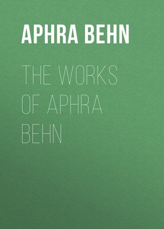 Обложка книги «The Works of Aphra Behn»