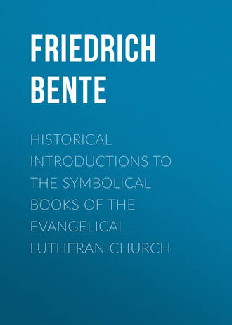 Обложка книги «Historical Introductions to the Symbolical Books of the Evangelical Lutheran Church»