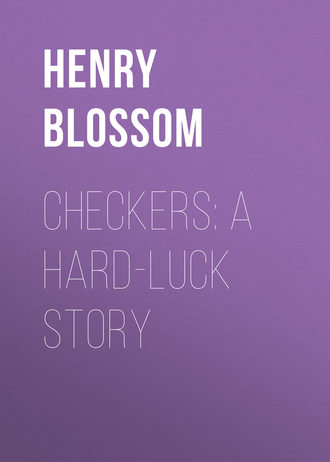 Обложка книги «Checkers: A Hard-luck Story»