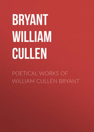 Обложка книги «Poetical Works of William Cullen Bryant»