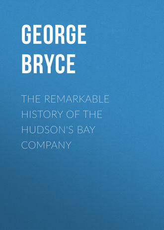 Обложка книги «The Remarkable History of the Hudson's Bay Company»