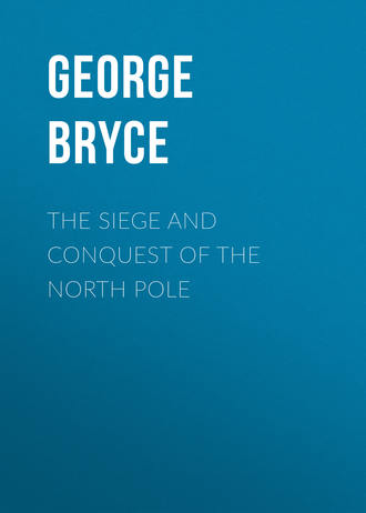 Обложка книги «The Siege and Conquest of the North Pole»