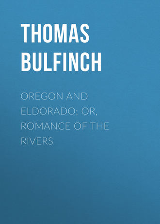 Обложка книги «Oregon and Eldorado; or, Romance of the Rivers»