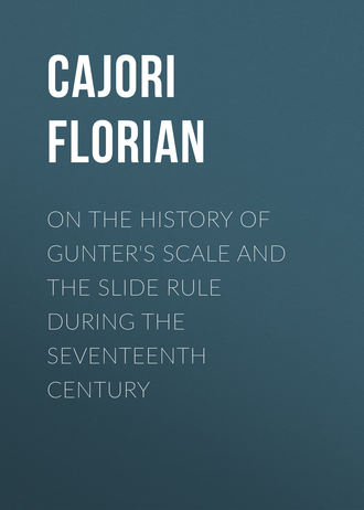 Обложка книги «On the History of Gunter's Scale and the Slide Rule during the Seventeenth Century»