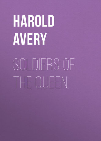 Обложка книги «Soldiers of the Queen»
