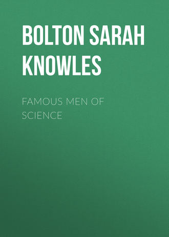 Обложка книги «Famous Men of Science»
