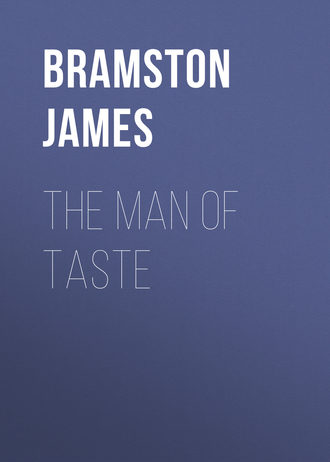 Обложка книги «The Man of Taste»