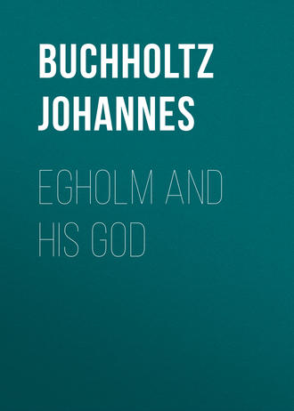 Обложка книги «Egholm and his God»
