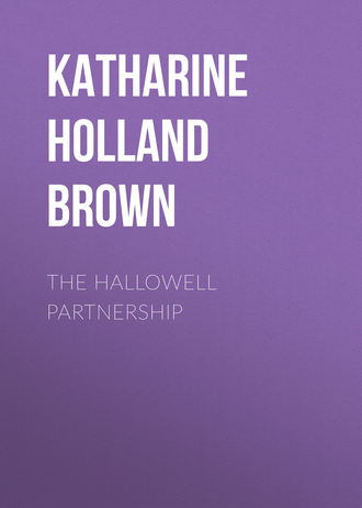 Обложка книги «The Hallowell Partnership»