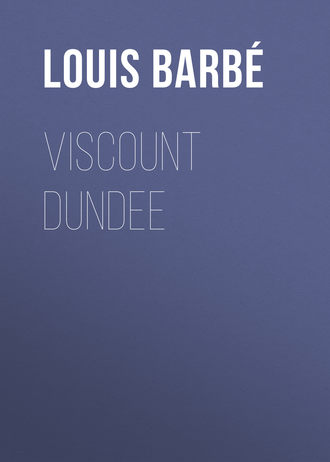 Обложка книги «Viscount Dundee»